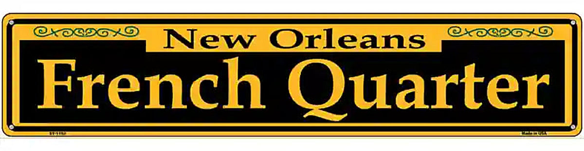 French Quarter Yellow Novelty Metal Street Sign