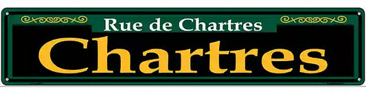 Chartres Green Novelty Metal Street Sign