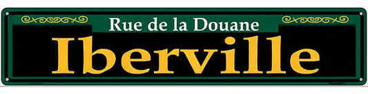 Iberville Green Novelty Metal Street Sign
