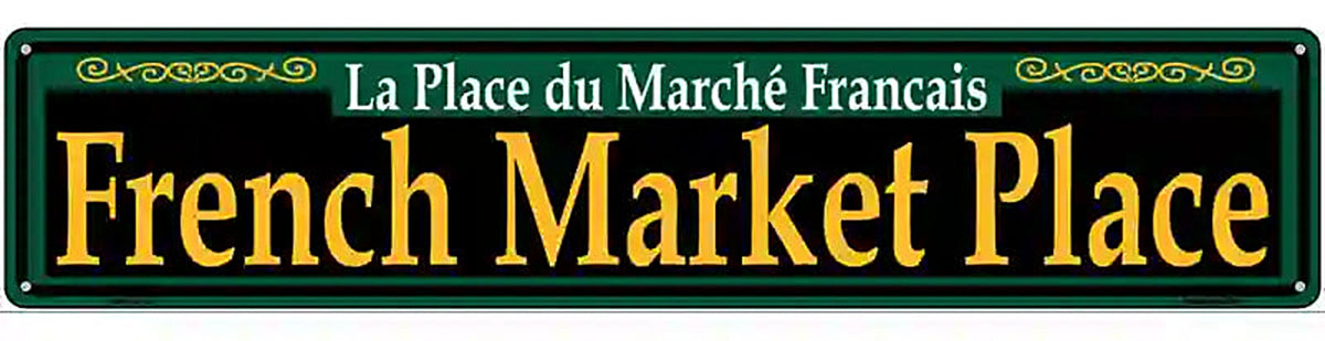 French Market Place Green Novelty Metal Street Sign