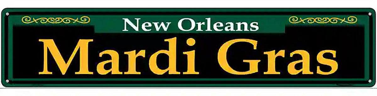 Mardi Gras Green Novelty Metal Street Sign