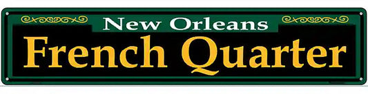 French Quarter Green Novelty Metal Street Sign