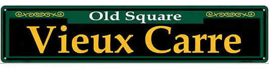 Vieux Carre Green Novelty Metal Street Sign