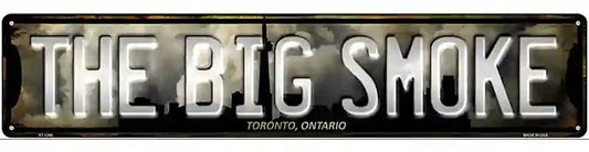 Toronto Ontario The Big Smoke Novelty Metal Street Sign
