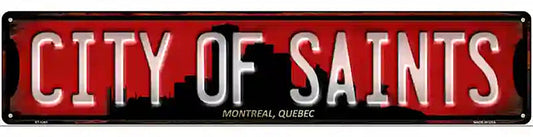 Montreal Quebec The City of Saints Novelty Metal Street Sign