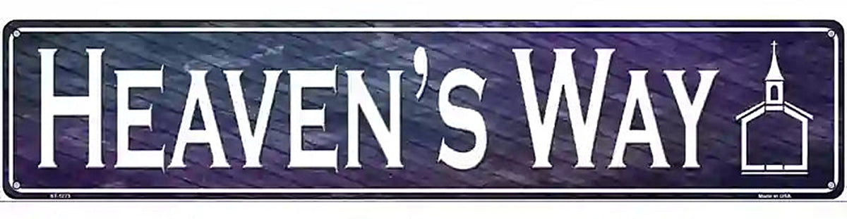 Heavens Way Novelty Metal Street Sign