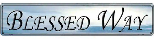 Blessed Way Novelty Metal Street Sign