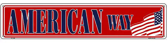 American Way Novelty Metal Street Sign