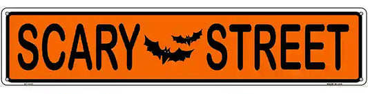 Scary Street Novelty Metal Street Sign