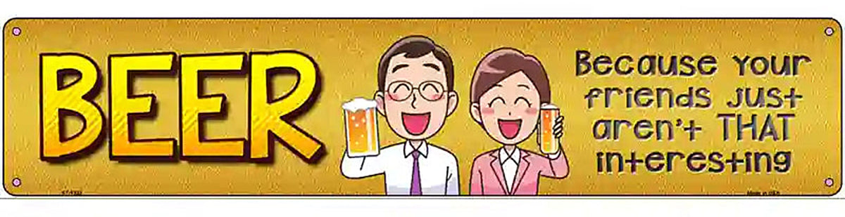 Beer Novelty Metal Street Sign