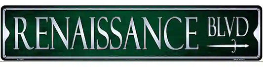 Renaissance Blvd Novelty Metal Street Sign