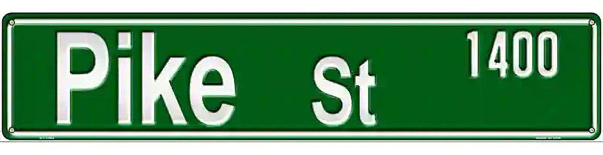 Pike St 1400 Novelty Metal Street Sign
