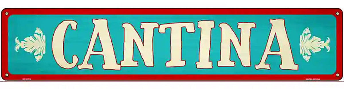 Cantina Teal Novelty Metal Street Sign