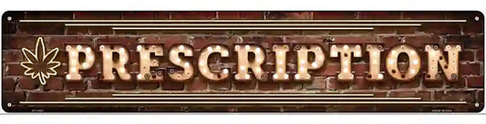 Prescription Horizontal Bulb Lettering Novelty Metal Street Sign