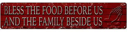 Bless The Food Before Us Novelty Metal Street Sign