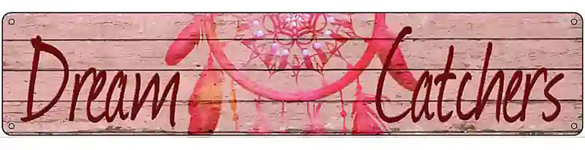 Dream Catchers Novelty Metal Street Sign
