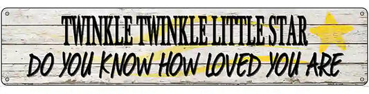 Twinkle Twinkle Little Star Novelty Metal Street Sign