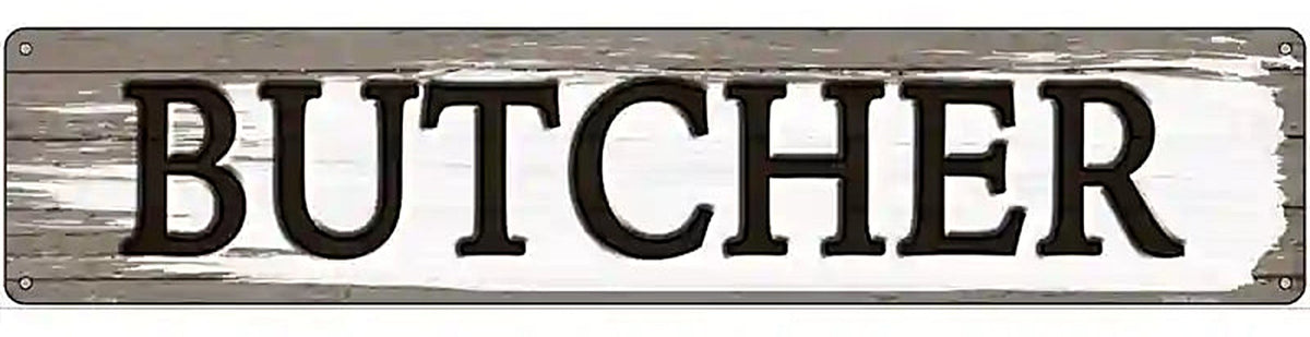 Butcher Novelty Metal Street Sign