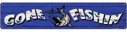 Gone Fishin Novelty Metal Street Sign