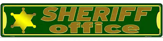 Sheriff Office Novelty Metal Street Sign