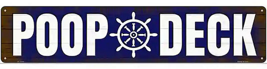 Poop Deck Novelty Metal Street Sign