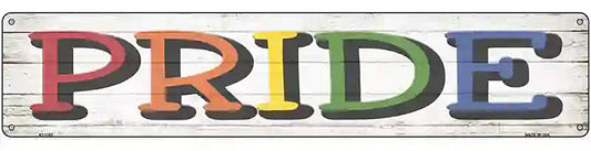 Pride Rainbow Novelty Metal Street Sign