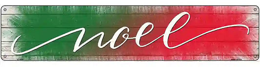 Noel Green and Red Novelty Metal Street Sign