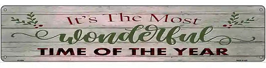 Wonderful Time of the Year Novelty Metal Street Sign