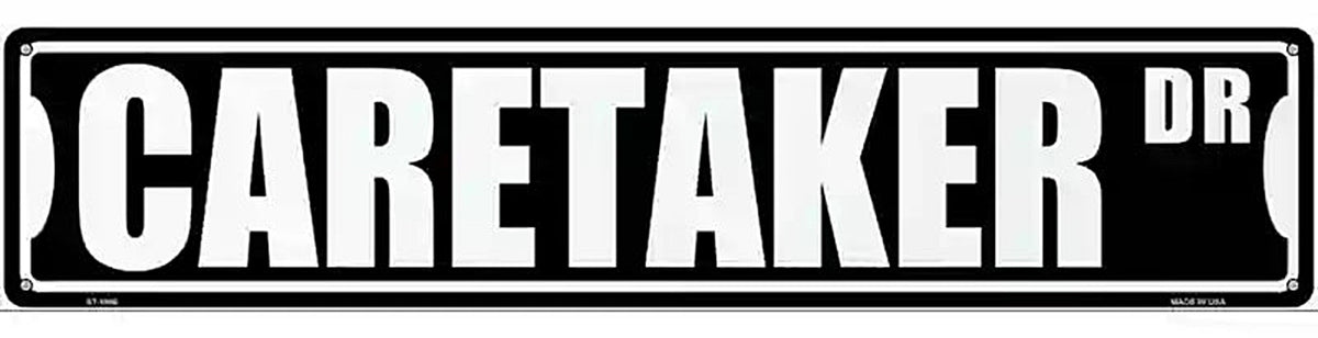 Caretaker Dr Novelty Metal Street Sign