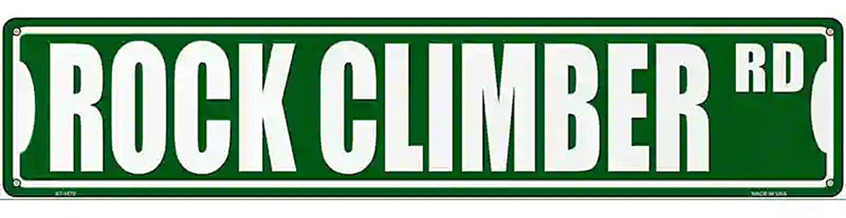 Rock Climber Rd Novelty Metal Street Sign
