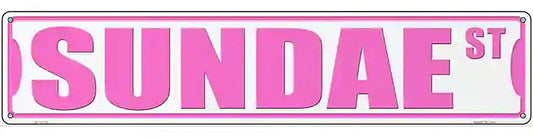 Sundae St Novelty Metal Street Sign