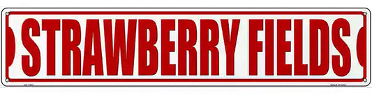 Strawberry Fields Novelty Metal Street Sign