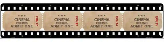 Cinema Ticket Admit One Novelty Metal Street Sign