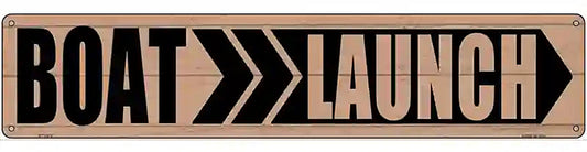 Boat Launch Right Novelty Metal Street Sign