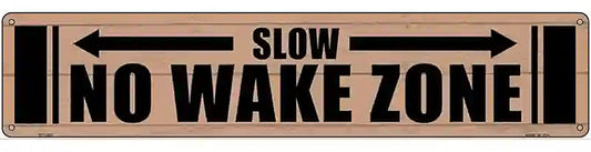 No Wake Zone Wooden Novelty Metal Street Sign