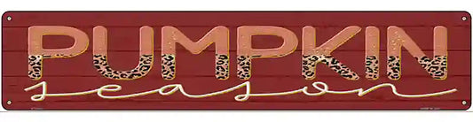 Pumpkin Season Novelty Metal Street Sign