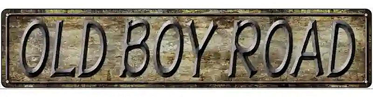 Old Boy Road Metal Novelty Street Sign