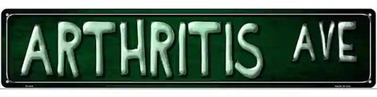 Arthritis Ave Metal Novelty Street Sign