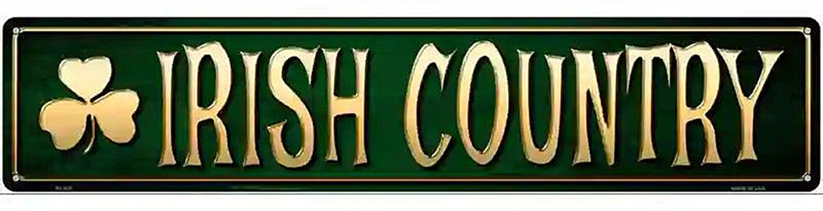 Irish Country Metal Novelty Street Sign