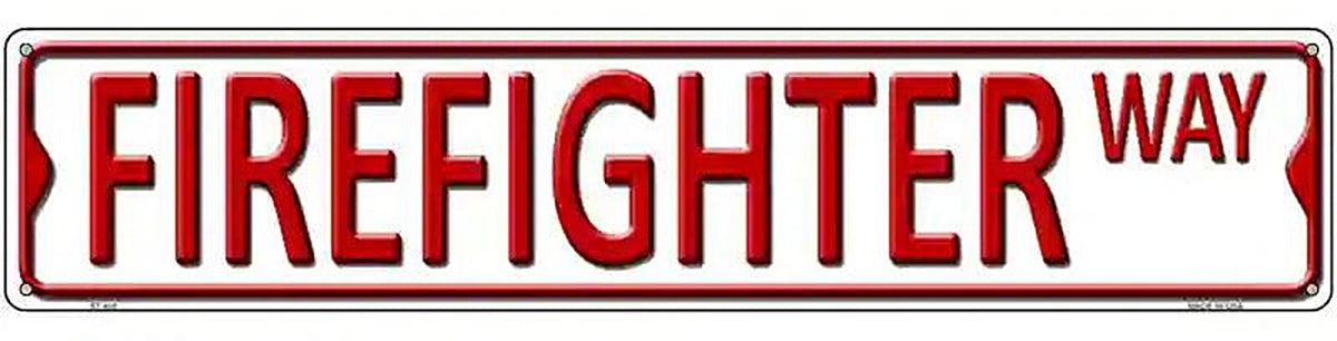 Firefighter Way Metal Novelty Street Sign