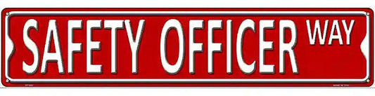 Safety Officer Way Metal Novelty Street Sign
