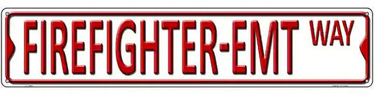 Firefighter-Emt Way Metal Novelty Street Sign