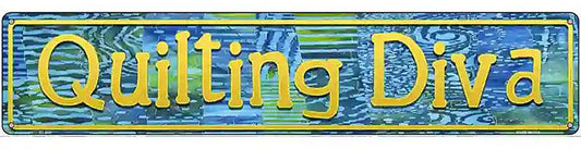 Quilting Diva Metal Novelty Street Sign