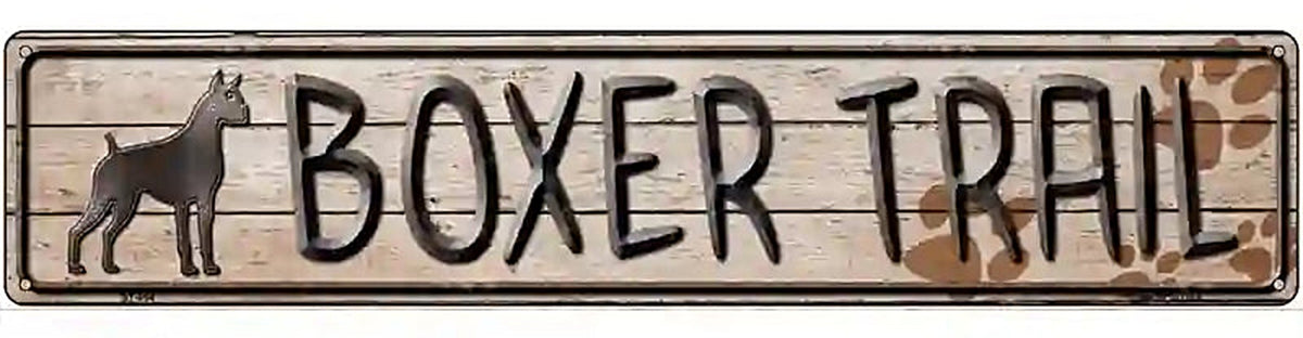Boxer Trail Novelty Metal Street Sign