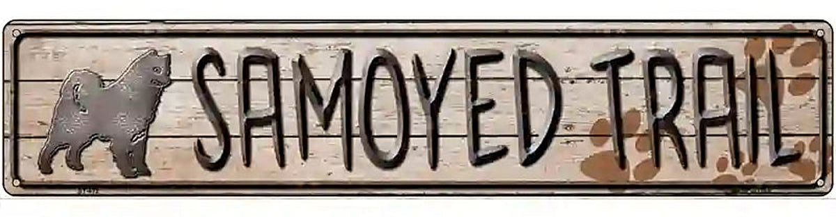 Samoyed Trail Novelty Metal Street Sign