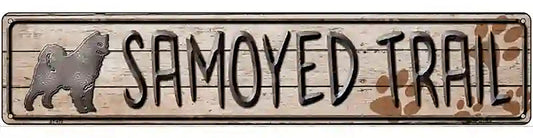 Samoyed Trail Novelty Metal Street Sign