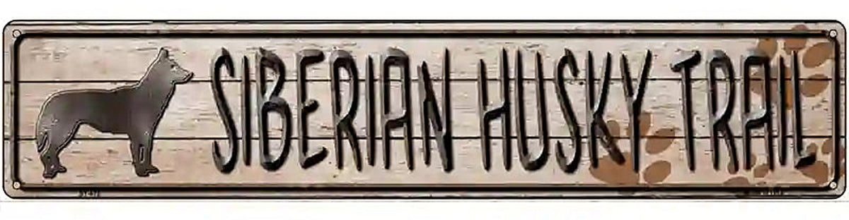 Siberian Husky Trail Novelty Metal Street Sign
