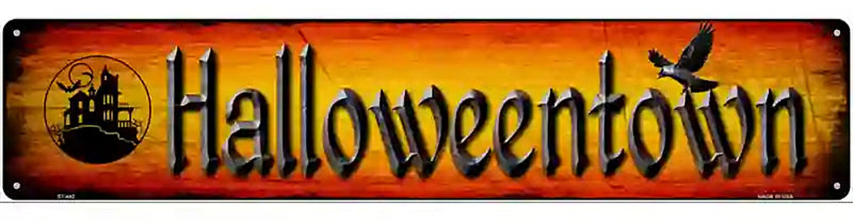 Halloweentown Novelty Metal Street Sign