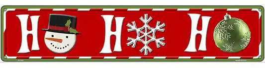 Ho Ho Ho Novelty Metal Street Sign