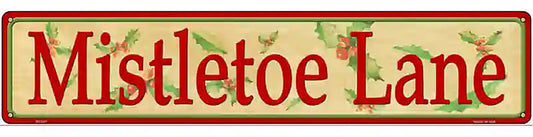 Mistletoe Lane Novelty Metal Street Sign
